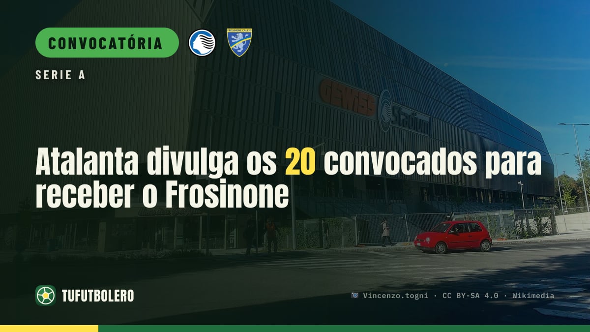 Atalanta divulga os 20 convocados para receber o Frosinone