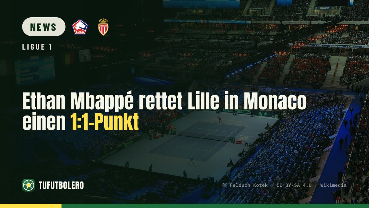 Ethan Mbappé rettet Lille in Monaco einen 1:1-Punkt