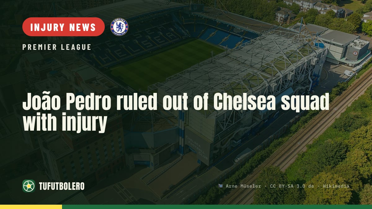 João Pedro ruled out of Chelsea squad with injury